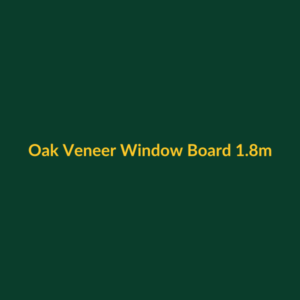 Oak Veneer Window Board 1.8m